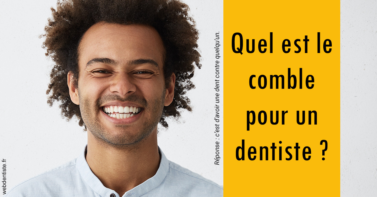 https://www.drbruneau.fr/Comble dentiste 1