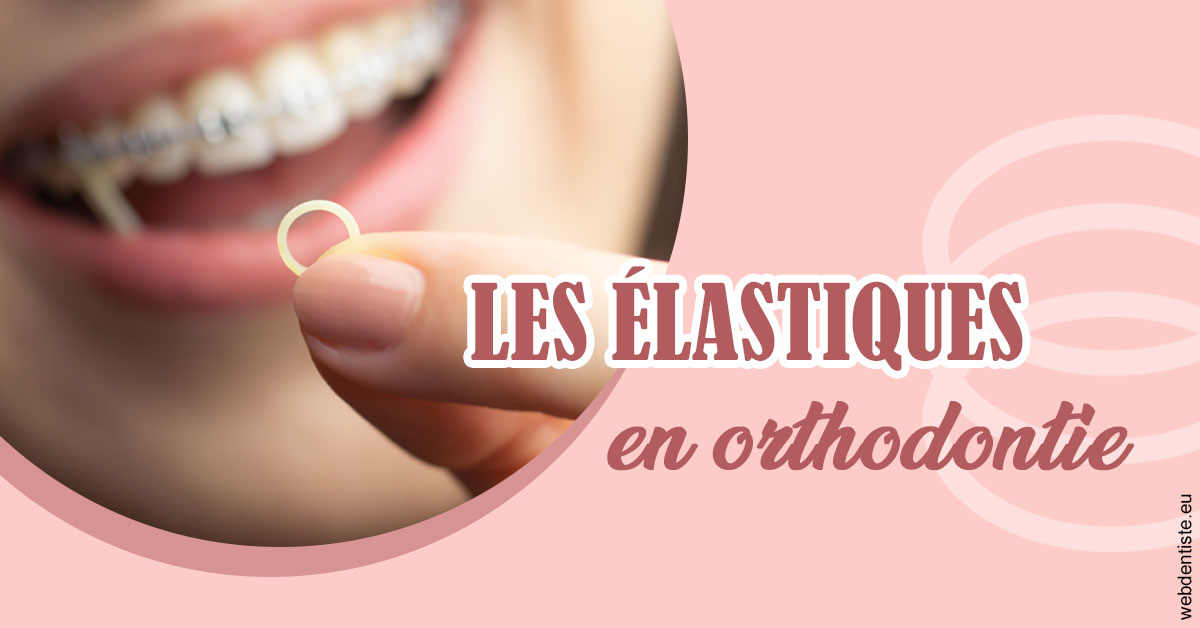 https://www.drbruneau.fr/Elastiques orthodontie 1